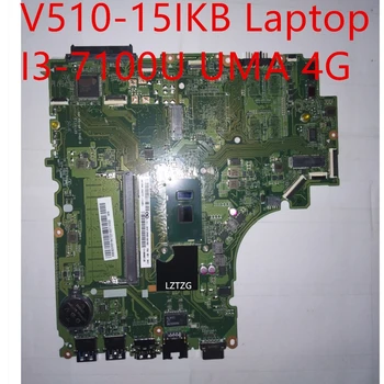 Anakart İçin Lenovo V510-15IKB Laptop Anakart I3-7100U UMA 4G 5B20M31847