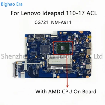 CG721 NM-A911 Lenovo Ideapad 110-17ACL Laptop Anakart AMD A6 A8 CPU Fru:5B20L72480 5B20L72483 5B20L72492 100 % YENİ